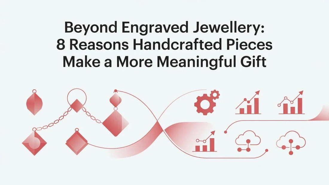 Professional header image for list-based article: Beyond Engraved Jewellery: 8 Reasons Handcrafted Pieces M...