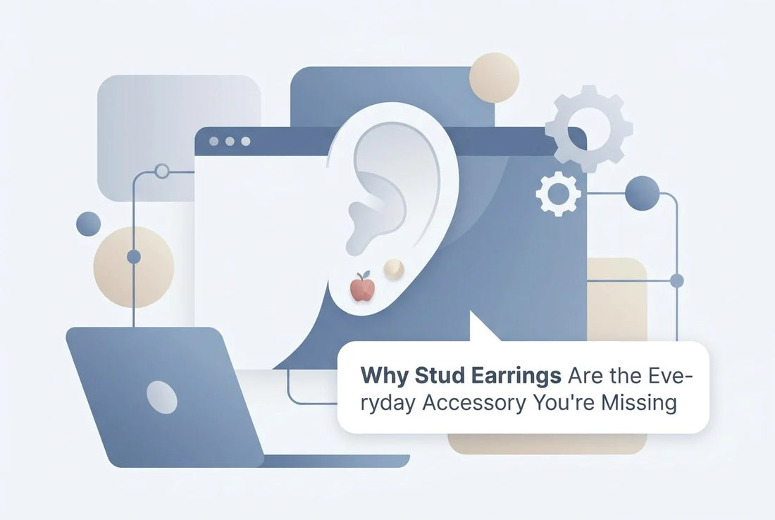 Professional header image for list-based article: Why Stud Earrings Are the Everyday Accessory You're Missing