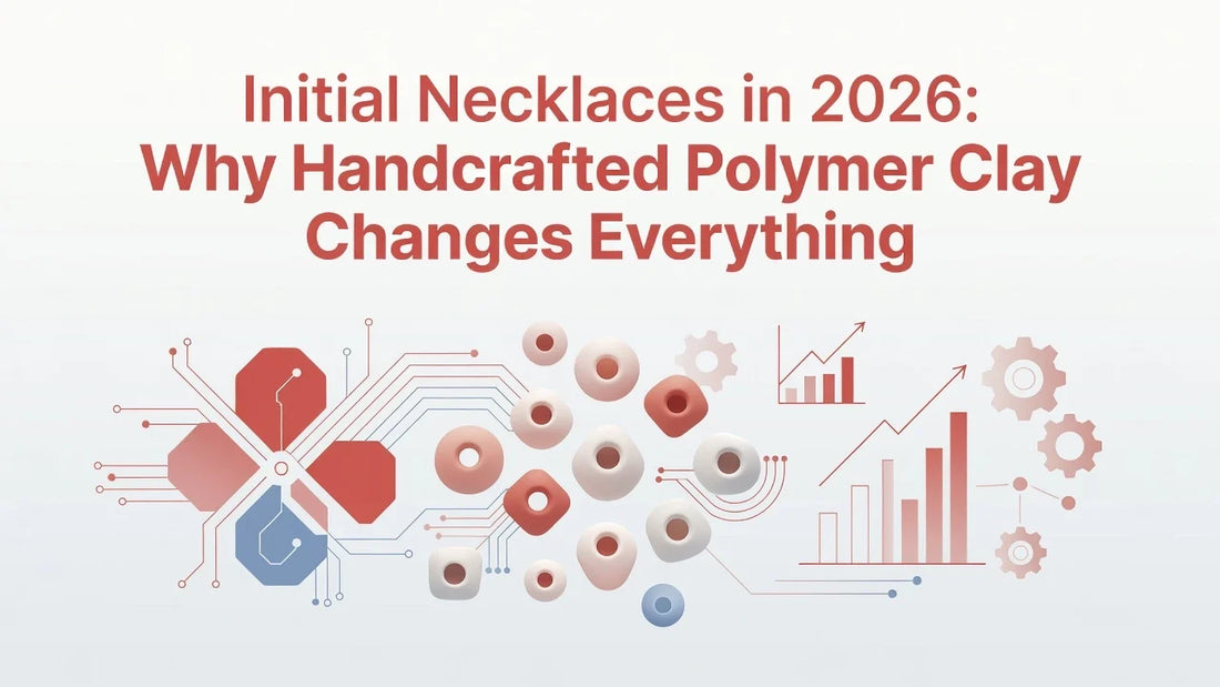 Professional header image for list-based article: Initial Necklaces in 2026: Why Handcrafted Polymer Clay C...